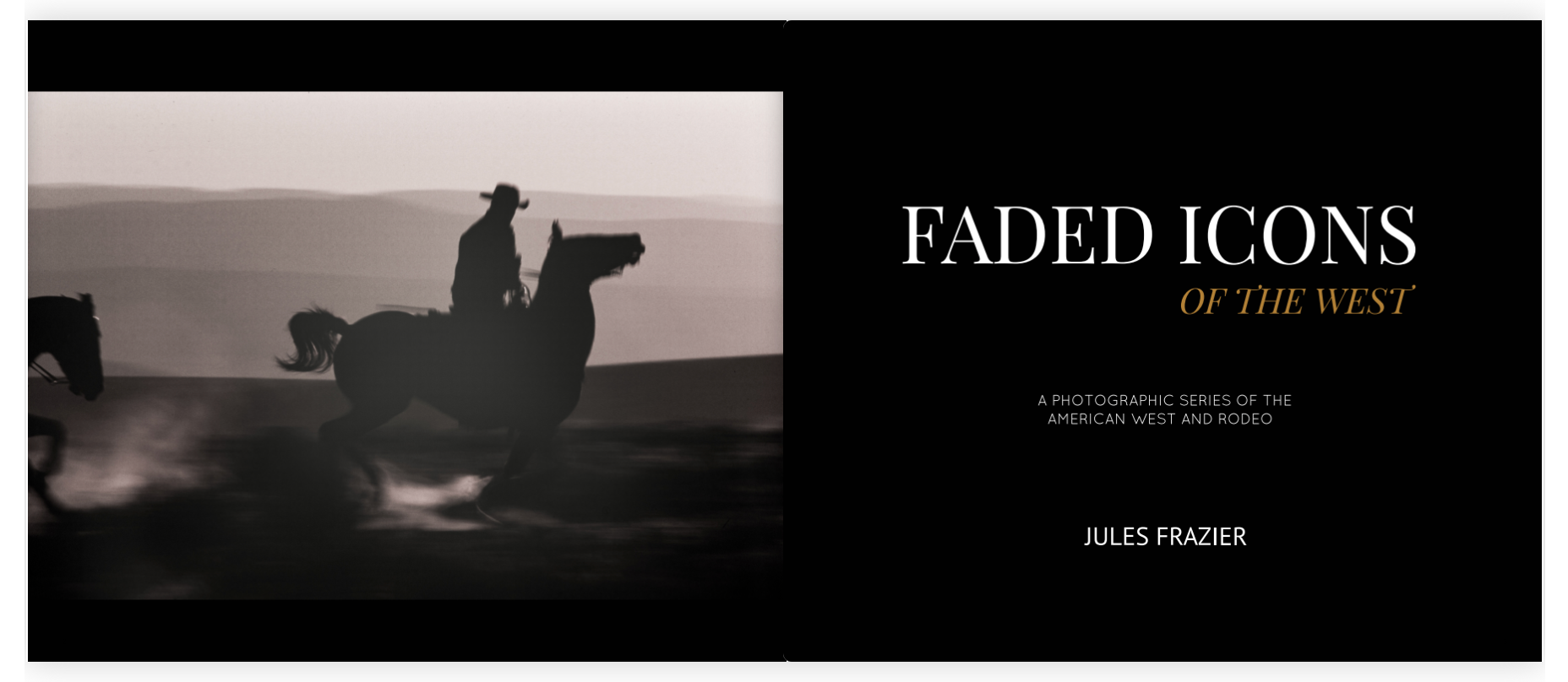 FADED ICONS OF THE WEST- Special Signed Edition with 12"x 8" archival signed print of 'Posse'